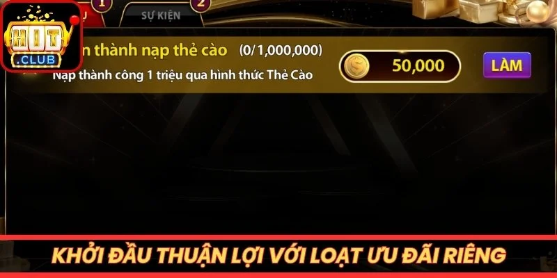 Khởi đầu thuận lợi với loạt ưu đãi riêng
