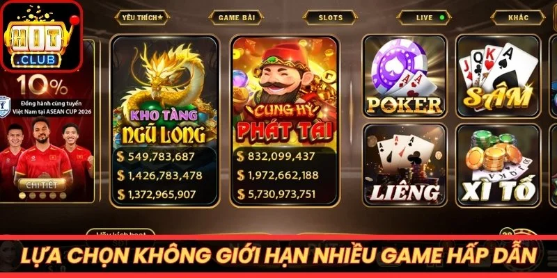 Lựa chọn không giới hạn nhiều game hấp dẫn