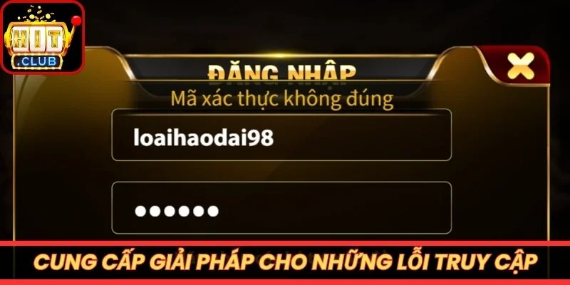 Cung cấp giải pháp cho những lỗi truy cập