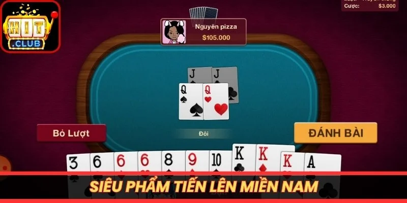 Siêu phẩm Tiến lên miền Nam