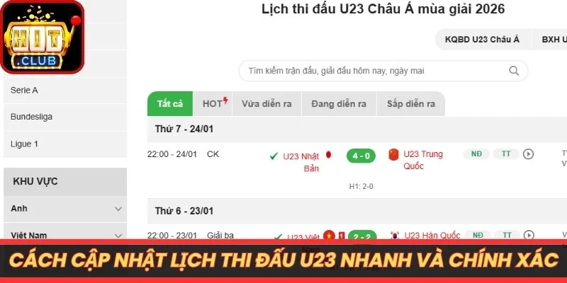 Cách cập nhật lịch thi đấu U23 nhanh và chính xác