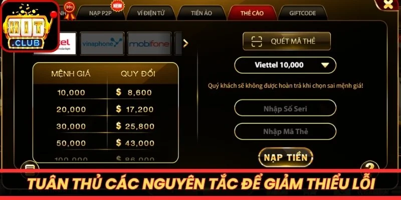 Tuân thủ các nguyên tắc để giảm thiểu lỗi